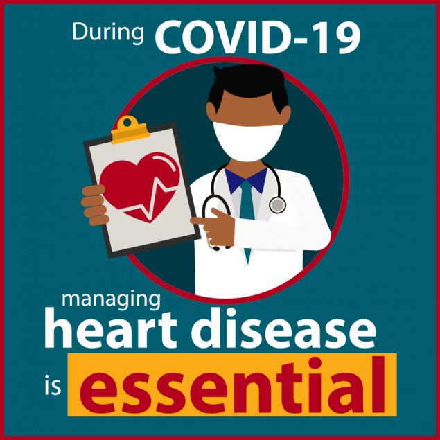 During Covid-19 managing heart disease is essential.
