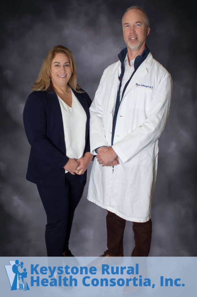 Kristie Bennardi, CEO, and Victor Lahnovych, MD, Medical Director, Keystone Rural Health Consortia, Inc.