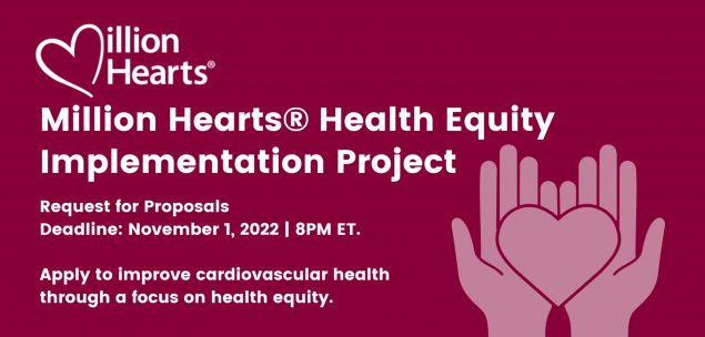 Million Hearts Health Equity Implementation Project request for proposals