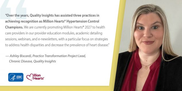 Partner-testimonial-Quality-Insights Over the years Quality Insights has assisted three practices in achieving recognition as Hypertension Control Champs.