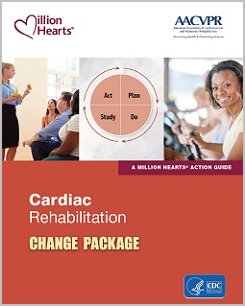 Download the Cardiac Rehab Change Package PDF.